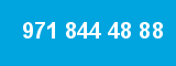 971 844 48 88 971 844 48 88
